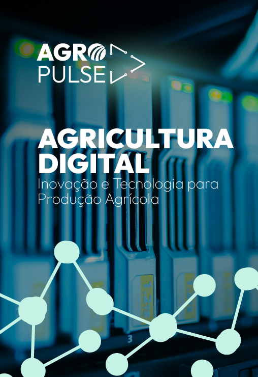 AGRICULTURA DIGITAL: Inovação e Tecnologia para Produção Agrícola